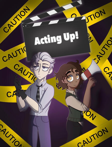 Acting Up! Cover Art Click photo to read the sample chapter!!